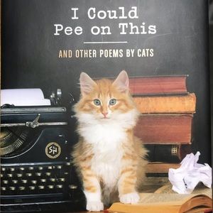 “I Could Pee on This”